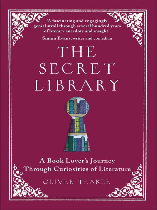 Title details for The Secret Library by Oliver Tearle - Available